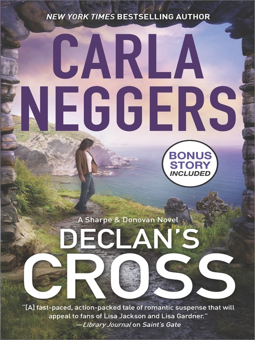 Title details for Declan's Cross: Sharpe & Donovan Series Book 3 by Carla Neggers - Available
